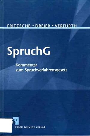 Immagine del venditore per SpruchG. Kommentar zum Spruchverfahrensgesetz. venduto da Antiquariat Jenischek