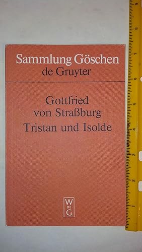 Seller image for Sammlung Goschen: Tristan und Isolde; Gottfried von Stra?burg for sale by Early Republic Books