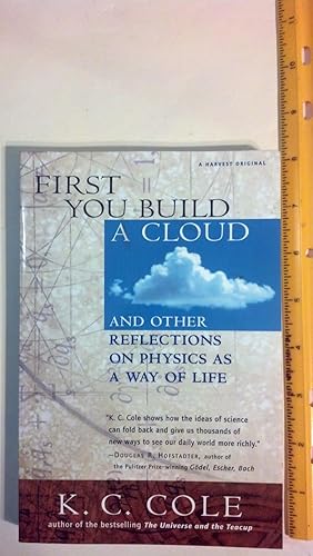Imagen del vendedor de First You Build a Cloud: And Other Reflections on Physics as a Way of Life a la venta por Early Republic Books