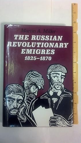 Immagine del venditore per The Russian Revolutionary Emigres, 1825-1870 (The Johns Hopkins University Studies in Historical and Political Science) venduto da Early Republic Books