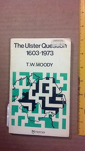 Image du vendeur pour Ulster Question, 1603-1973 mis en vente par Early Republic Books