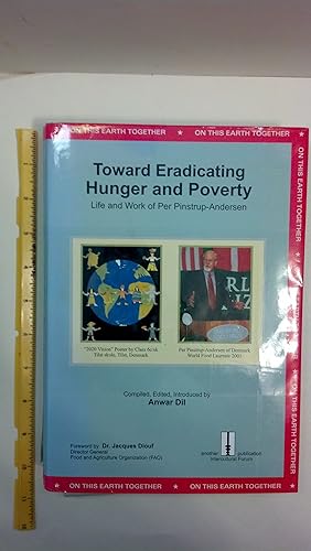 Imagen del vendedor de Toward Eradicating Hunger and Poverty: Life and Work of Per Pinstrup-Andersen a la venta por Early Republic Books