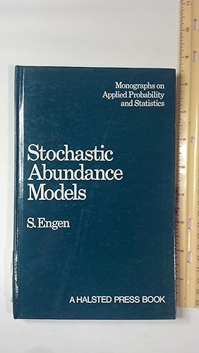 Immagine del venditore per Stochastic abundance models, with emphasis on biological communities and species diversity (Monographs on applied probability and statistics) venduto da Early Republic Books