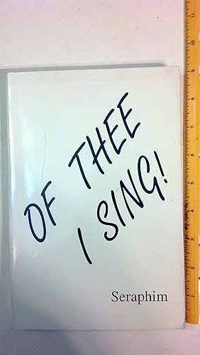 Seller image for Of Thee I Sing! for sale by Early Republic Books