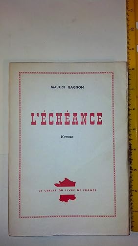 Seller image for L'Echeance for sale by Early Republic Books