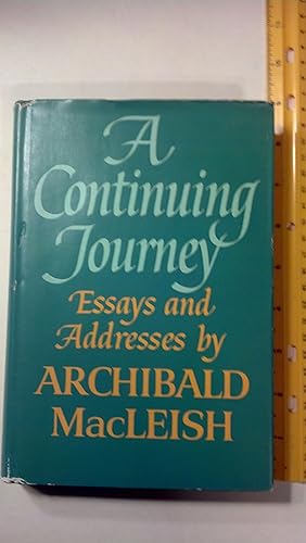 Seller image for A Continuing Journey, Essays and Addresses for sale by Early Republic Books