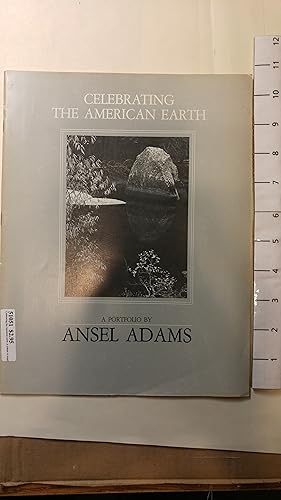 Seller image for Celebrating the American earth: A tribute to Ansel Adams for sale by Early Republic Books