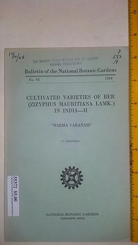 Seller image for Cultivated Varieties of Ber (Zizyphus Mauritiana Lamk.) in India--II (Bulletin of the National Botanic Gardens No. 98) for sale by Early Republic Books