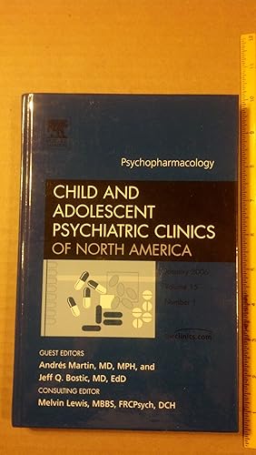 Seller image for Psychopharmacology, An Issue of Child and Adolescent Psychiatric Clinics, 1e (The Clinics: Internal Medicine) for sale by Early Republic Books