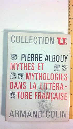 Seller image for Mythes et Mythologies dan la Litererature Francaise for sale by Early Republic Books