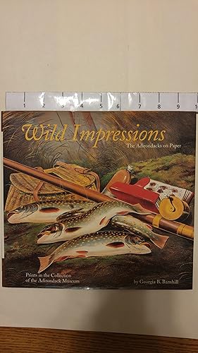 Seller image for Wild Impressions: Prints from the Collection of the Adirondack Museum for sale by Early Republic Books