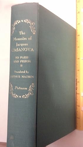 Seller image for The Memoirs of Jacques Casanova De Seingalt: To Paris And Prison (Volume 2) for sale by Early Republic Books