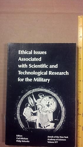 Immagine del venditore per Ethical Issues Associated With Scientific and Technological Research for the Military (Annals of the New York Academy of Sciences) venduto da Early Republic Books