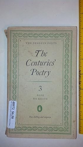 Bild des Verkufers fr The Centuries Poetry Volume 3 Pope to Keats zum Verkauf von Early Republic Books