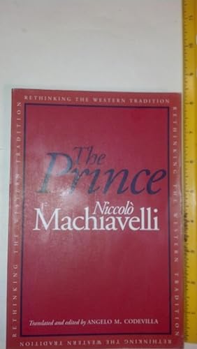 Seller image for The Prince (Rethinking the Western Tradition) for sale by Early Republic Books