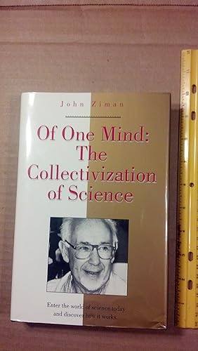 Seller image for Of One Mind: The Collectivization of Science (Masters of Modern Physics) for sale by Early Republic Books