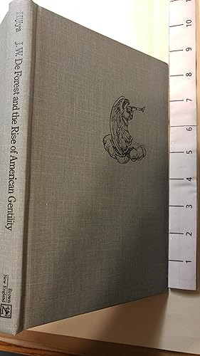 Image du vendeur pour J.W. DeForest and the Rise of American Gentility mis en vente par Early Republic Books