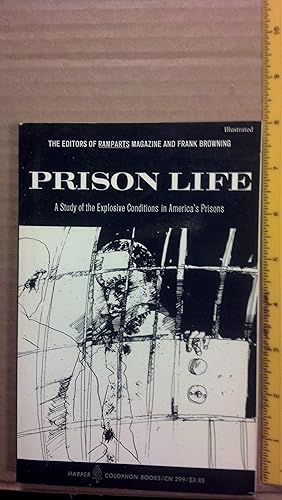 Seller image for Prison Life: A Study of the Explosive Conditions in America's Prisons (Colophon Books) for sale by Early Republic Books