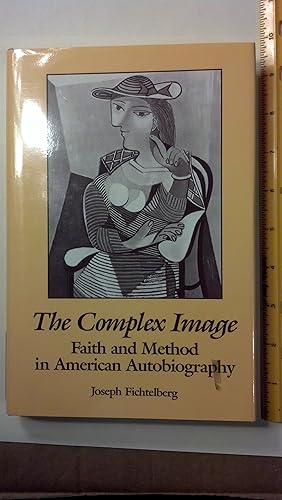 Seller image for Complex Image: Faith and Method in American Autobiography for sale by Early Republic Books