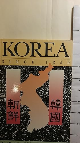 Seller image for Korea Since 1850 (Topics in Asian history, politics & international relations) for sale by Early Republic Books