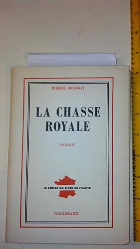 Seller image for La Chasse Royale for sale by Early Republic Books