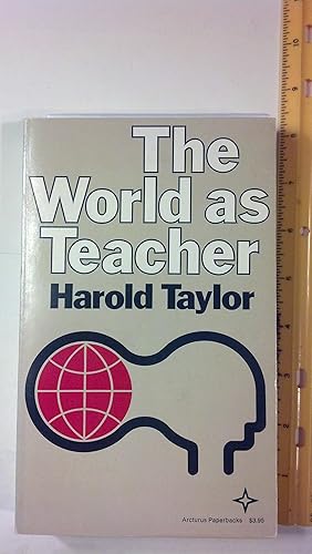 Seller image for The World as Teacher (Arcturus Books, Ab124) for sale by Early Republic Books