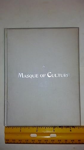 Image du vendeur pour A masque of culture, mis en vente par Early Republic Books
