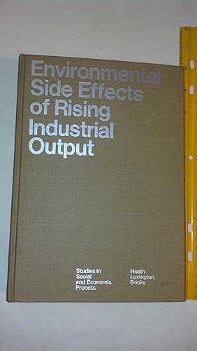 Image du vendeur pour Environmental Side Effects of Rising Industrial Output mis en vente par Early Republic Books