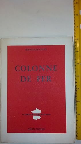 Seller image for Colonne de Fer for sale by Early Republic Books