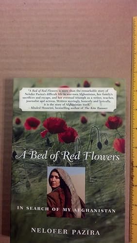 Seller image for A Bed of Red Flowers: In Search of My Afghanistan for sale by Early Republic Books