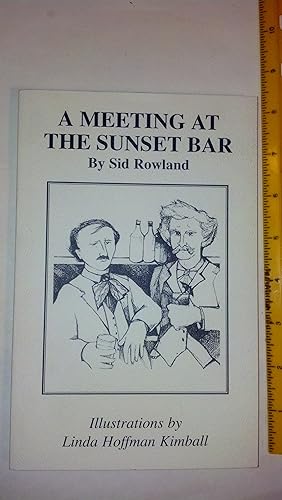 Seller image for Meeting At the Sunset Bar for sale by Early Republic Books