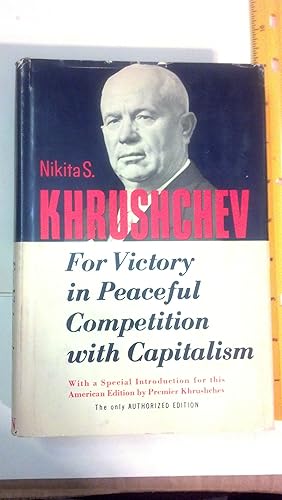 Image du vendeur pour For Victory in Peaceful Competition With Capitalism mis en vente par Early Republic Books