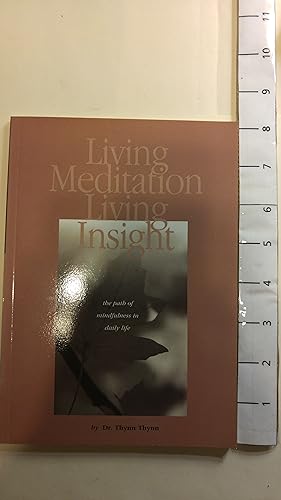 Seller image for Living Meditation Living Insight for sale by Early Republic Books