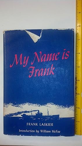 Seller image for My Name is Frank for sale by Early Republic Books