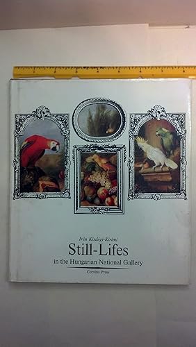 Still-Lifes in the Hungarian National Gallery