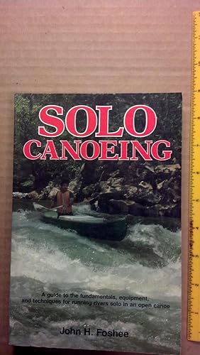 Imagen del vendedor de Solo Canoeing a la venta por Early Republic Books