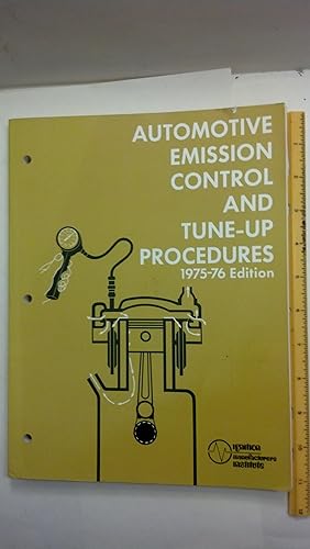 Automotive Emission Control and TUne-up Procedures 1975-76 Edition