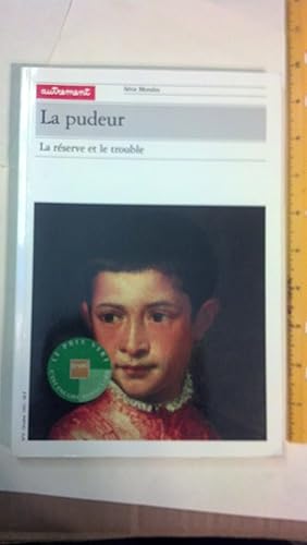 Seller image for La Pudeur : La R?serve et le trouble for sale by Early Republic Books