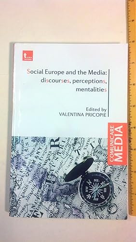 Bild des Verkufers fr Social Europe and the Media: discourses, perceptions, mentalities zum Verkauf von Early Republic Books