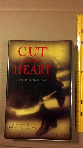 Imagen del vendedor de Cut to the Heart: Clara Barton and the Darkness of Love and War a la venta por Early Republic Books