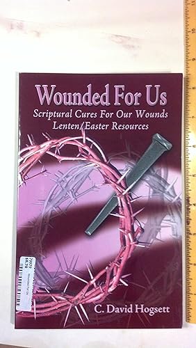 Wounded For Us