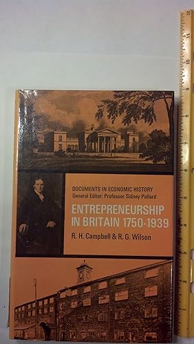 Entrepreneurship in Britain, 1750-1939 (Documents in economic history))