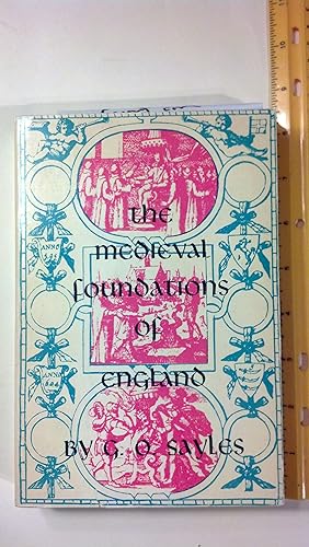 Seller image for The medieval foundations of England for sale by Early Republic Books