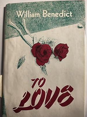 Imagen del vendedor de To Love a la venta por Early Republic Books
