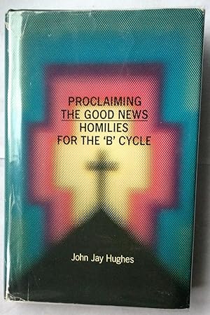 Seller image for Homilies for the "B" Cycle for sale by Beach Hut Books