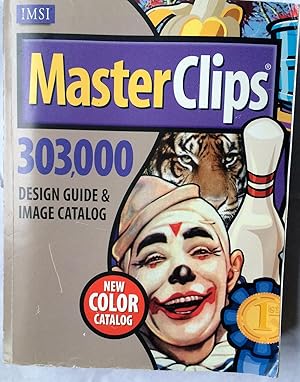 Seller image for Masterclips Premium Image Collection 303,000 Design Guide and Image Catalog for sale by Beach Hut Books