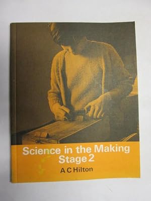 Imagen del vendedor de Science in the Making: Stage 2 a la venta por Goldstone Rare Books