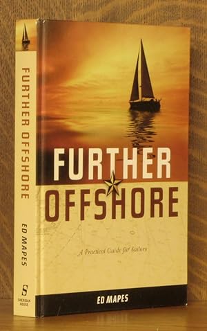 Seller image for Further Offshore - A Practical Guide for Sailors for sale by Andre Strong Bookseller