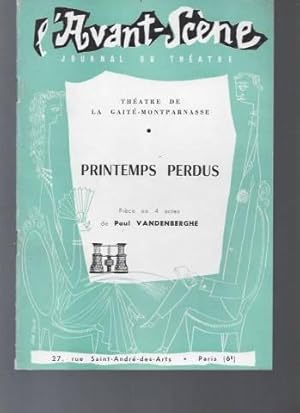 L'avant-scène - Printemps perdus - Théâtre de la Gaité-Montparnasse - Journal du théâtre