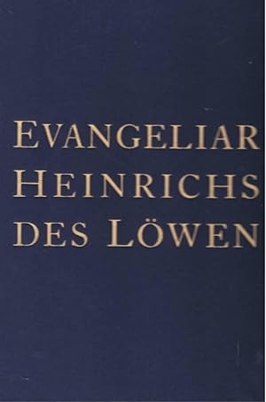 Evangeliar Heinrichs des Löwen. Dokumentation zur autorisierten Faksimileausgabe im Inselverlag. ...